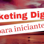 Marketing Digital para Iniciantes: O Guia Definitivo
